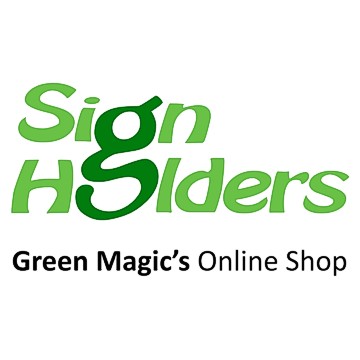 Sign Holders by Green Magic