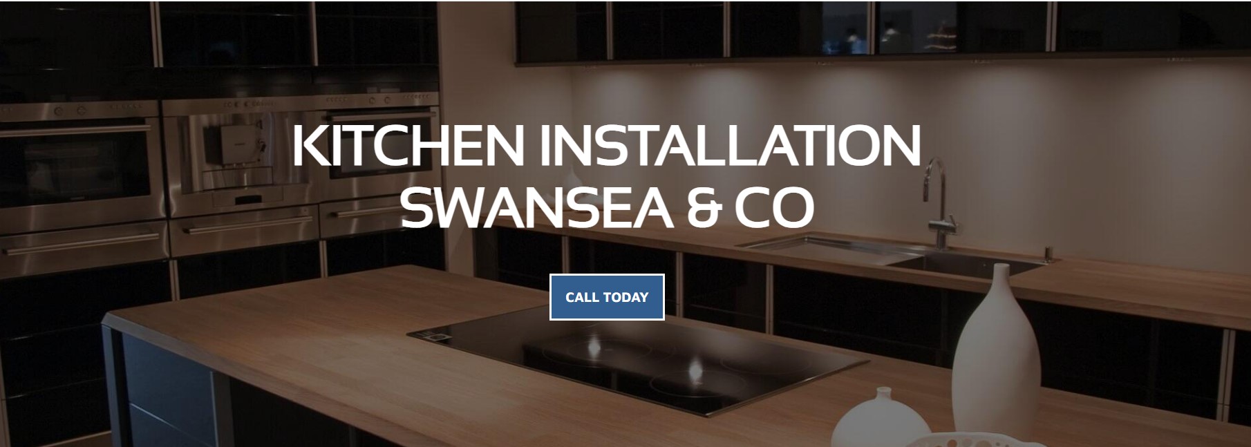 Kitchen Installation Swansea & Co