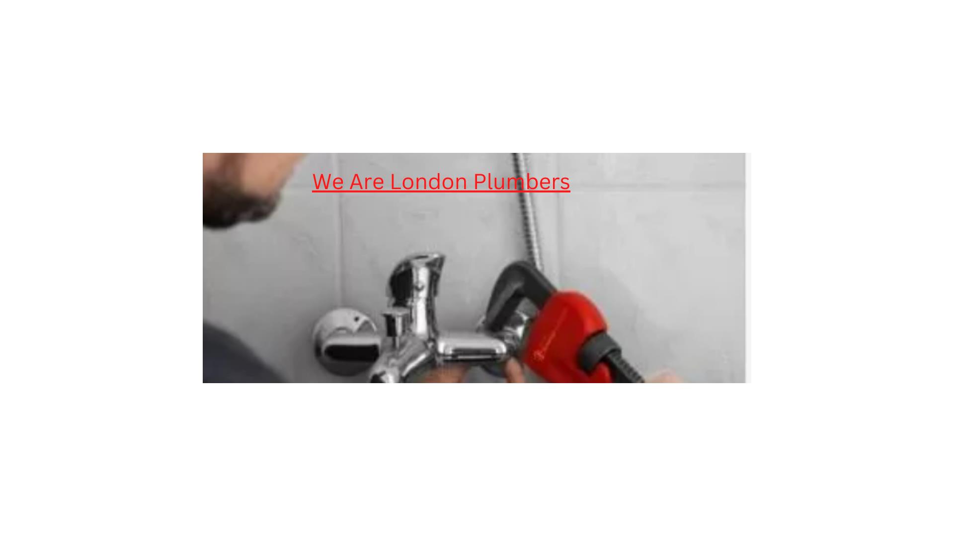 We Are London Plumbers