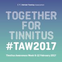 TINNITUS AWARENESS WEEK – #TAW2017