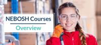 NEBOSH Courses: An Overview