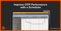 Improve OTIF Performance with a Scheduler