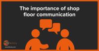 How to Improve Shop Floor Communication