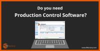 Do you need production control software?
