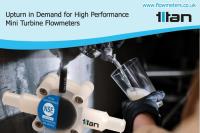Upturn in Demand for High Performance Mini Turbine Flowmeters