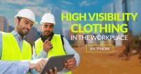 HIGH VISIBILITY CLOTHING IN THE WORKPLACE