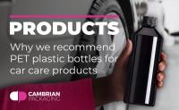 Why we recommend PET plastic bottles for car care products