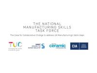 Manufacturing UK Skills Gap? The National Manufacturing Skills Task Force Is The Answer!