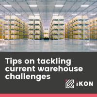 TIPS ON TACKLING CURRENT WAREHOUSE CHALLENGES