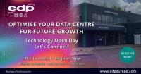 EDP Europe Announces Optimise Your Data Centre Technology Open Day
