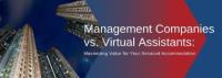 Serviced Accommodation Management Companies vs Using Virtual Assistants: Maximising Value for Your Serviced Accommodation