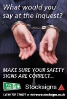 Make sure your safety signs meet your legislative obligations