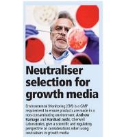 Neutraliser Selection for Growth Media