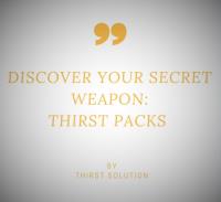 EXPERIENTIAL AGENCIES: THIRST PACKS, YOUR SECRET WEAPON.