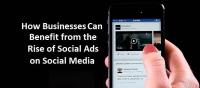 How Businesses Can Benefit from the Rise of Video Ads on Social Media