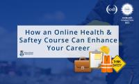 Enhancing Your Career Prospects With A Health and Safety Course