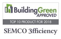 SEMCO 3FFICIENCY VOTED AS TOP 10 PRODUCTS FOR 2018 BY BUILDINGGREEN