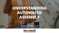 Understanding Automated Assembly