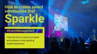 How to create award ceremonies that sparkle