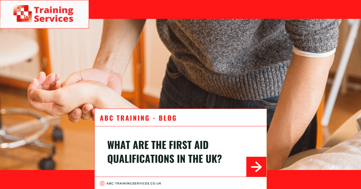 What are the first aid qualifications in the UK?