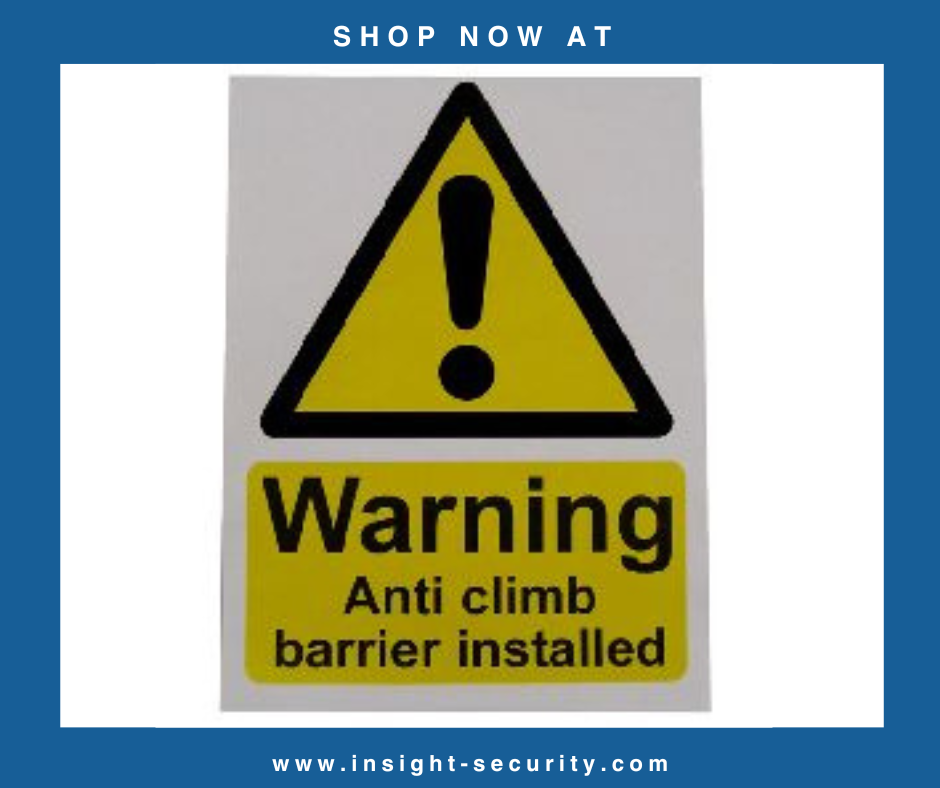 Large Warning Sign - Anti Climb Barrier - HiViz 200 x 150mm - multisaver 10 pack