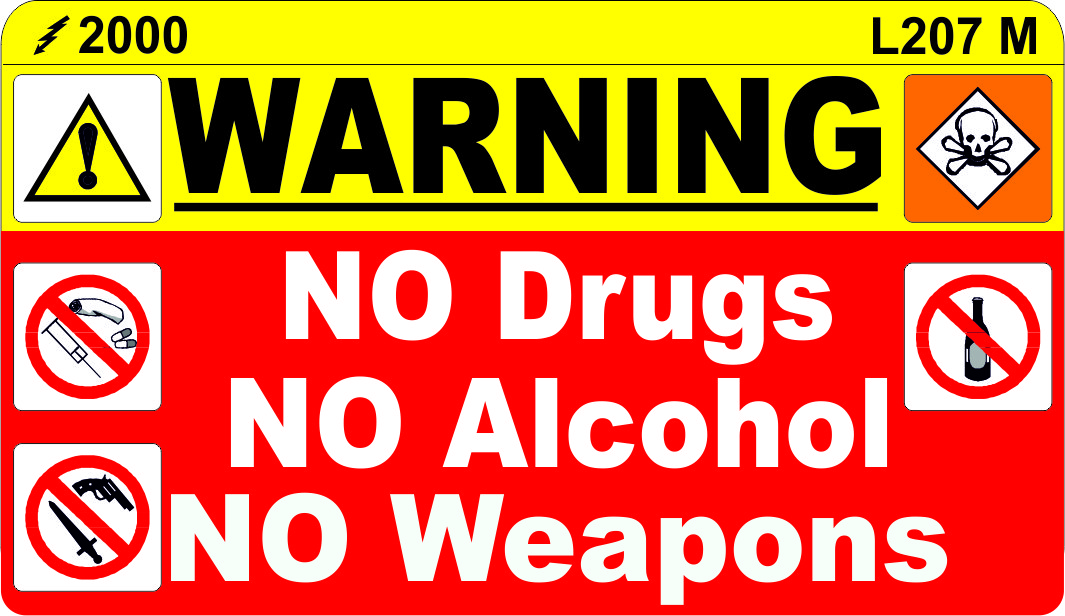 L207 M - Warning Drugs, Alcohol, Weapons Label (100)
[L207 M]