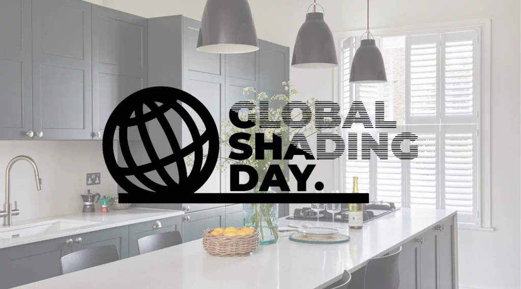 Global Shading Day: Celebrating the Benefits of Blinds, Shutters, and Awnings!