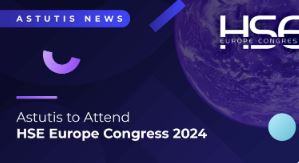 Astutis to Attend HSE Europe Congress 2024