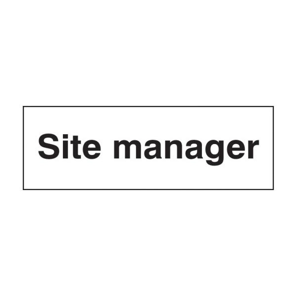Site Manager - Rigid Plastic - 600 x 200mm