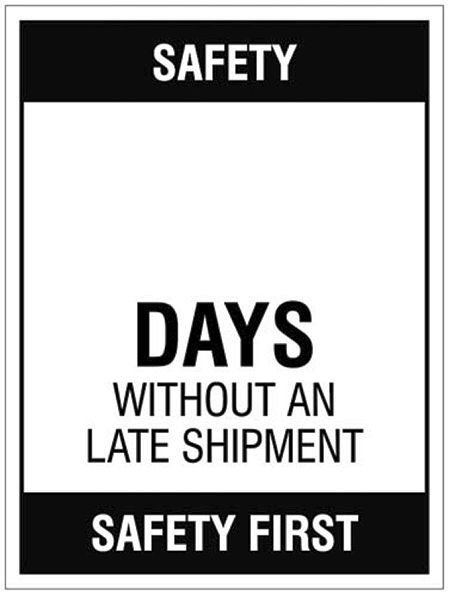 Safety … Days without an accident, 450x600mm rigid PVC with wipe clean over laminate