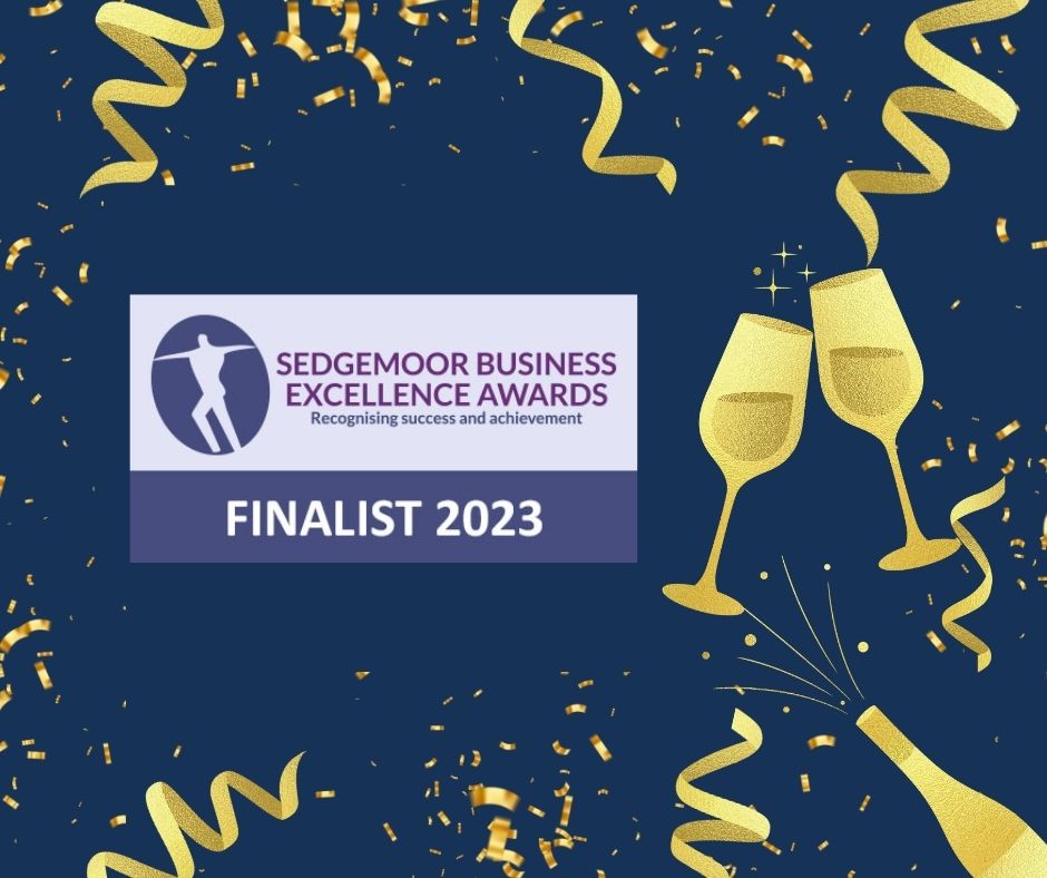 Shortlisted for this year's Sedgemoor Business Excellence Awards 2023