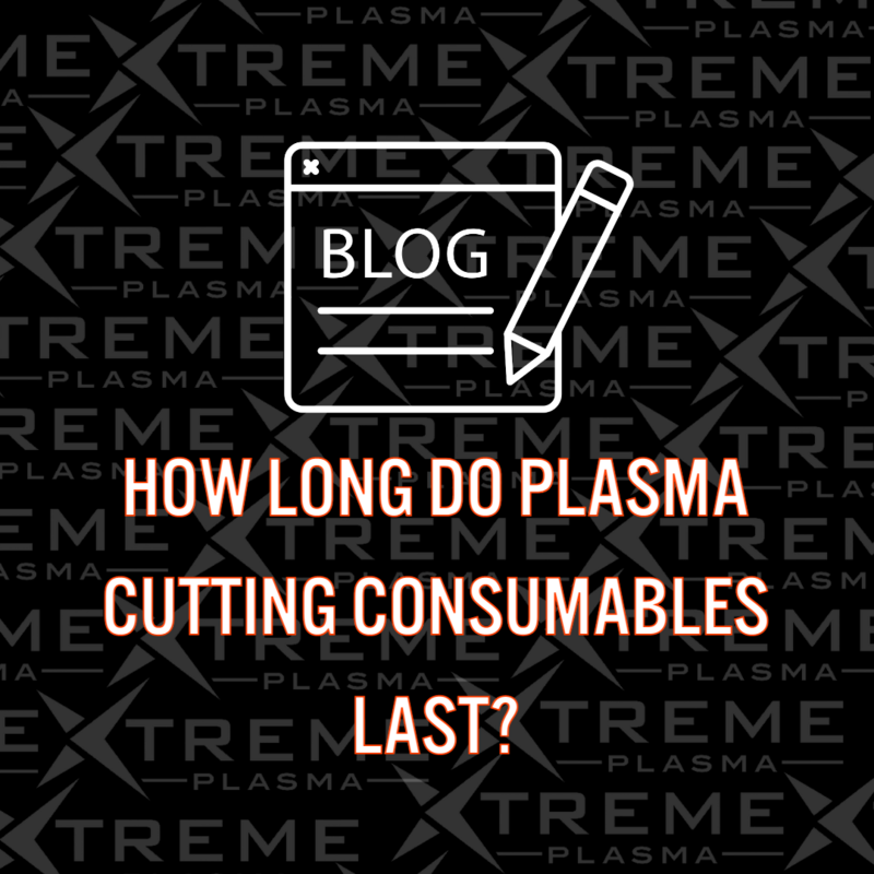 How long do plasma cutter consumables last?