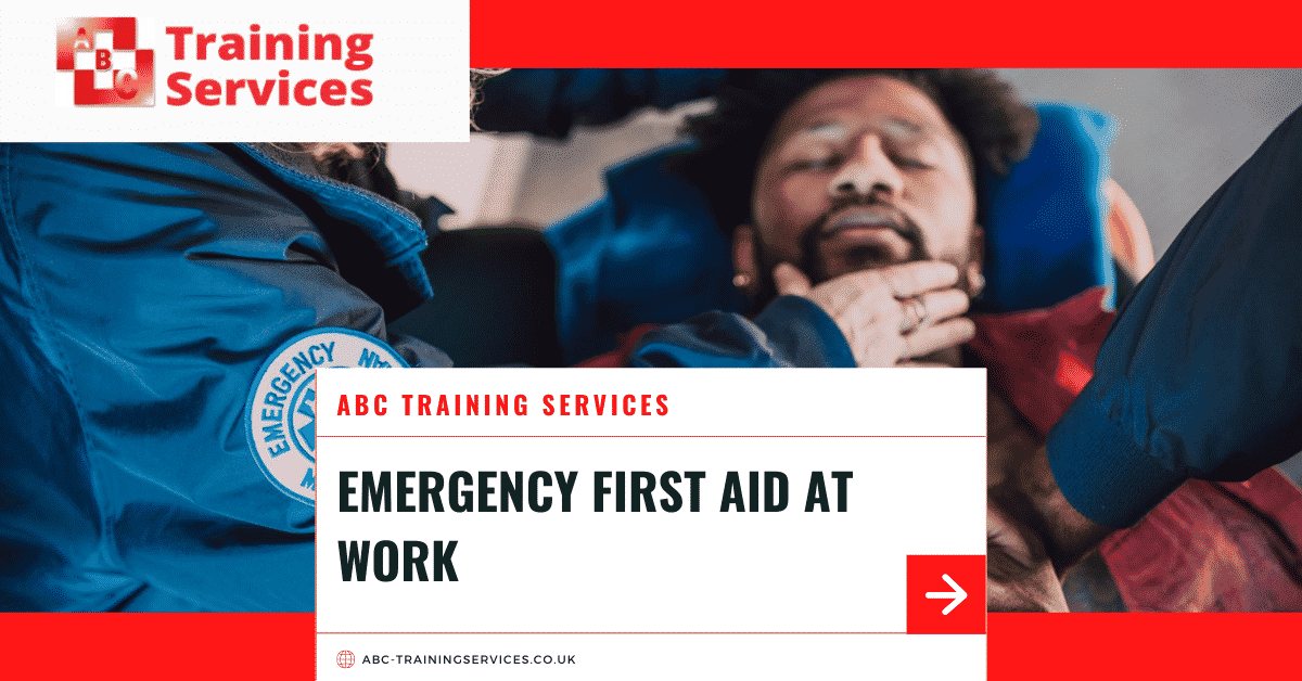 Custom Emergency First Aid At Work Training Course