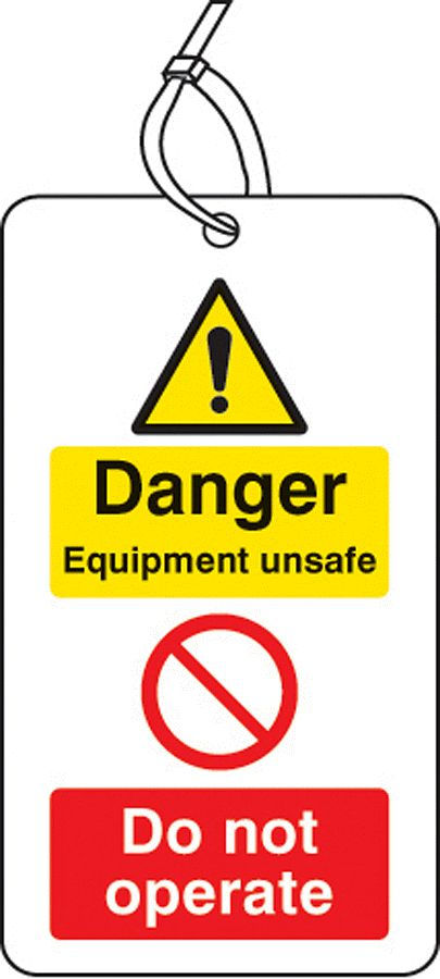 Danger equipment unsafe do not operate D/S tag pk of 10
