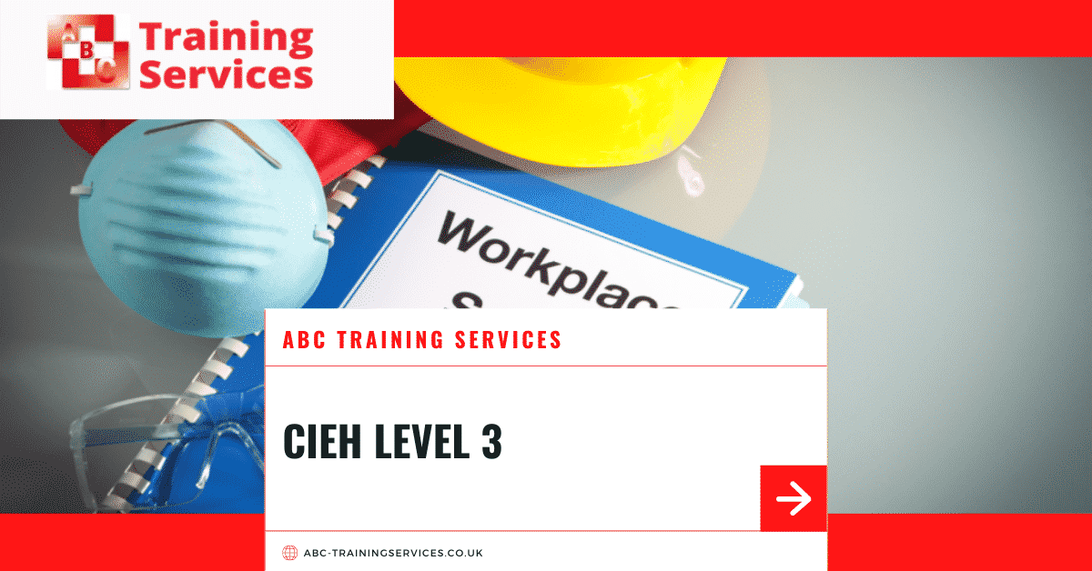 CIEH Level 3 Award in Health and Safety in the Workplace