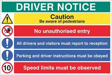 Driver notice Be aware of pedestrian, 10mph…