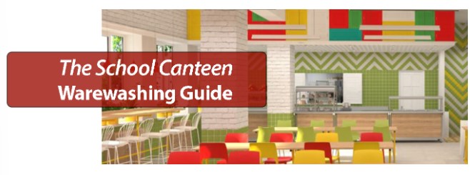 The School Canteen Warewashing Guide