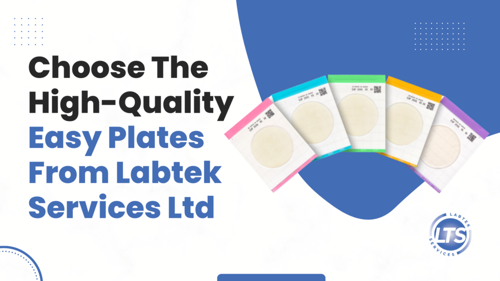 Choose the High Quality Easy Plates from Labtek Services Ltd