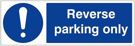 Reverse parking only