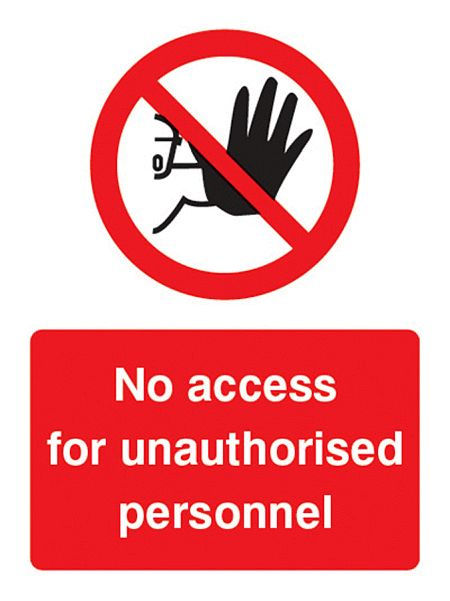 No access for unauthorised personnel