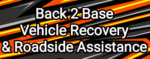 BACK 2 BASE VEHICLE RECOVERY & ROADSIDE ASSISTANCE 