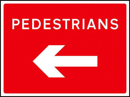 Pedestrians arrow left 1050x750mm Class RA1 zintec