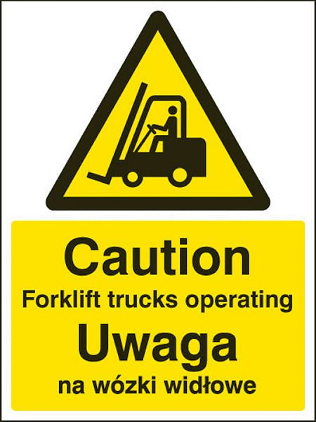 Caution forklift trucks operating (English/polish)