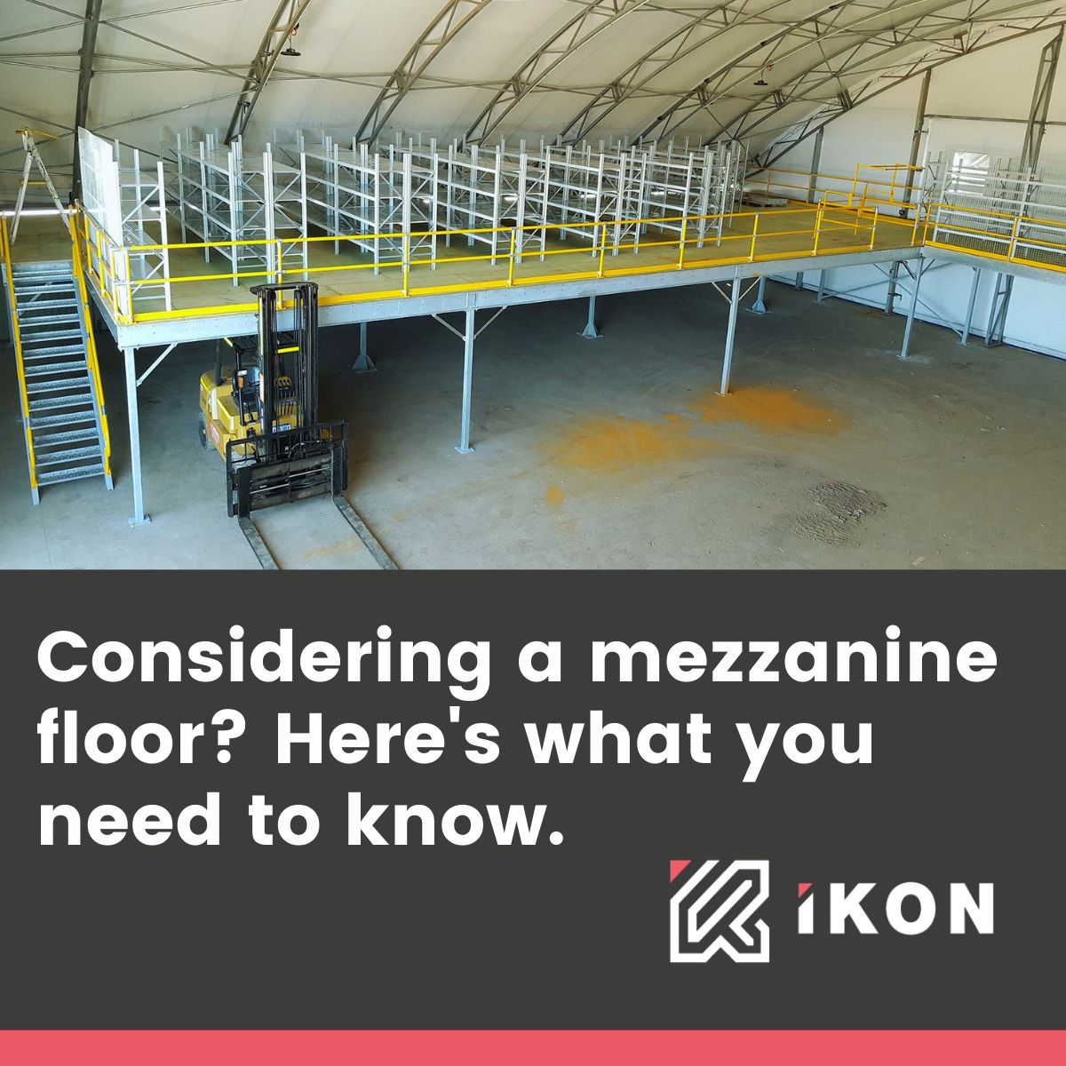 WHAT YOU NEED TO KNOW WHEN CONSIDERING A MEZZANINE FLOOR