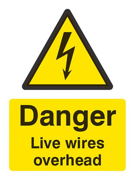 Danger live wires overhead