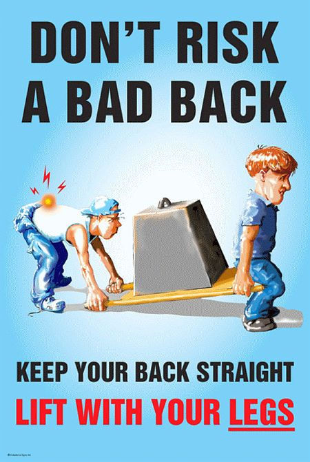 Don't risk a bad back poster 510x760mm synthetic paper