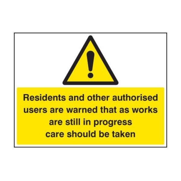 Residents and Other Users Are Warned - Rigid Plastic