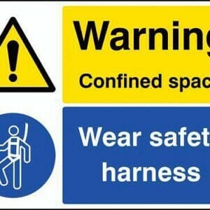 Warning confined space wear safety harness