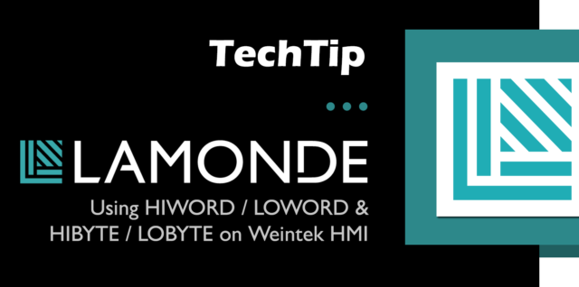 TechTip: Using HIWORD/LOWORD & HIBYTE/LOBYTE in a macro on Weintek HMI