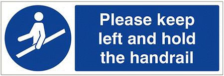 Please keep left and hold the handrail